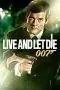 Nonton Film Live and Let Die (1973) Terbaru Subtitle Indonesia