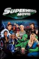 Nonton Film Superhero Movie (2008) Terbaru Subtitle Indonesia