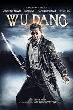 Nonton Film Wu Dang (2012) Terbaru Subtitle Indonesia