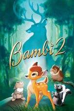 Nonton Film Bambi II (2006) Terbaru Subtitle Indonesia