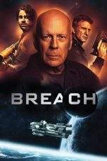 Nonton Film Breach (2020) Terbaru Subtitle Indonesia