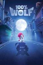 Nonton Film 100% Wolf (2020) Terbaru Subtitle Indonesia