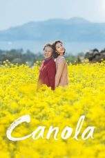 Nonton Film Canola (2016) Terbaru Subtitle Indonesia