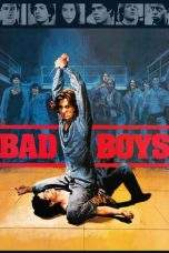 Nonton Film Bad Boys (1983) Terbaru Subtitle Indonesia