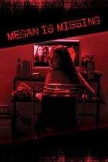 Nonton Film Megan Is Missing (2011) Terbaru Subtitle Indonesia