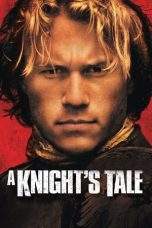 Nonton Film A Knight’s Tale (2001) Terbaru Subtitle Indonesia