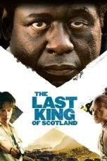 Nonton Film The Last King of Scotland (2006) Terbaru Subtitle Indonesia