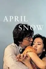 Nonton Film April Snow (2005) Terbaru Subtitle Indonesia