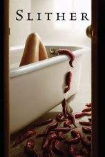 Nonton Film Slither (2006) Terbaru Subtitle Indonesia