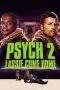 Nonton Film Psych 2: Lassie Come Home (2020) Terbaru Subtitle Indonesia