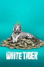 Nonton Film The White Tiger (2021) Terbaru Subtitle Indonesia