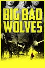 Nonton Film Big Bad Wolves (2013) Terbaru Subtitle Indonesia