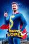 Nonton Film Superlopez (2018) Terbaru Subtitle Indonesia