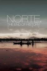 Nonton Film Norte, the End of History (2013) Terbaru Subtitle Indonesia