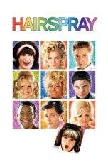 Nonton Film Hairspray (2007) Terbaru Subtitle Indonesia