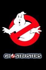 Nonton Film Ghostbusters (1984) Terbaru Subtitle Indonesia