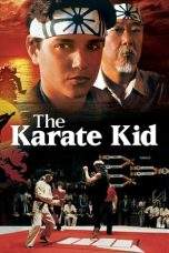 Nonton Film The Karate Kid (1984) Terbaru Subtitle Indonesia