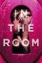 Nonton Film In the Room (2015) Terbaru Subtitle Indonesia