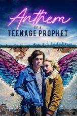 Nonton Film Anthem of a Teenage Prophet (2018) Terbaru Subtitle Indonesia