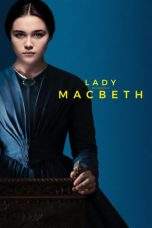 Nonton Film Lady Macbeth (2016) Terbaru Subtitle Indonesia