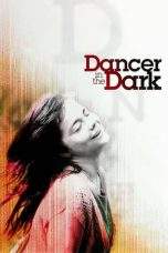 Nonton Film Dancer in the Dark (2000) Terbaru Subtitle Indonesia