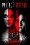 Nonton Film Perfect Sisters (2014) Terbaru Subtitle Indonesia