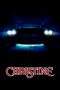 Nonton Film Christine (1983) Terbaru Subtitle Indonesia