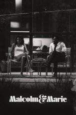 Nonton Film Malcolm & Marie (2021) Terbaru Subtitle Indonesia