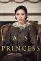 Nonton Film The Last Princess (2016) Terbaru Subtitle Indonesia