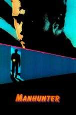 Nonton Film Manhunter (1986) Terbaru Subtitle Indonesia