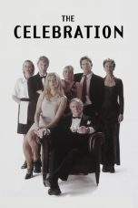 Nonton Film The Celebration (1998) Terbaru Subtitle Indonesia