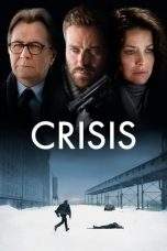 Nonton Film Crisis (2021) Terbaru Subtitle Indonesia