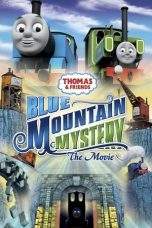 Nonton Film Thomas & Friends: Blue Mountain Mystery (2010) Terbaru Subtitle Indonesia