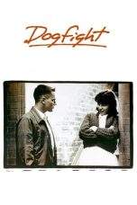 Nonton Film Dogfight (1991) Terbaru Subtitle Indonesia