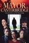 Nonton Film The Mayor of Casterbridge (2003) Terbaru Subtitle Indonesia