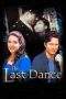 Nonton Film The Last Dance (2000) Terbaru Subtitle Indonesia