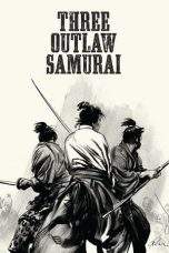 Nonton Film Three Outlaw Samurai (1964) Terbaru Subtitle Indonesia