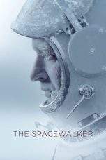 Nonton Film The Spacewalker (2017) Terbaru Subtitle Indonesia