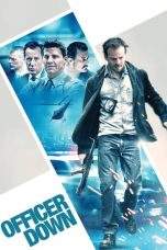 Nonton Film Officer Down (2013) Terbaru Subtitle Indonesia