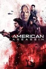 Nonton Film American Assassin (2017) Terbaru Subtitle Indonesia