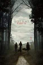 Nonton Film A Quiet Place Part II (2021) Terbaru Subtitle Indonesia
