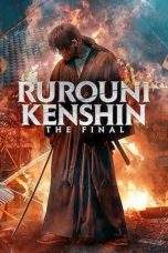 Nonton Film Rurouni Kenshin: The Final (2021) Terbaru Subtitle Indonesia