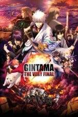 Nonton Film Gintama: The Very Final (2021) Terbaru Subtitle Indonesia