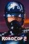 Nonton Film RoboCop 2 (1990) Terbaru Subtitle Indonesia