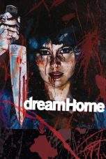 Nonton Film Dream Home (2010) Terbaru Subtitle Indonesia