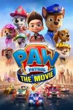 Nonton Film PAW Patrol: The Movie (2021) Terbaru Subtitle Indonesia