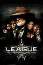 Nonton Film The League of Extraordinary Gentlemen (2003) Terbaru Subtitle Indonesia