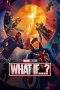 Nonton Film What If…? (2021) Season 1-2 Complete Terbaru Subtitle Indonesia