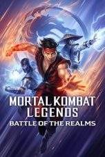 Nonton Film Mortal Kombat Legends: Battle of the Realms (2021) Terbaru Subtitle Indonesia