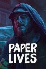 Nonton Film Paper Lives (2021) Terbaru Subtitle Indonesia